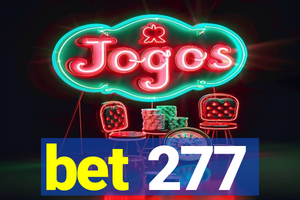 bet 277